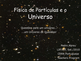 Particle Physics and the Universe - Indico