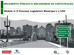 Módulo III – O Processo Legislativo Municipal e a LDO