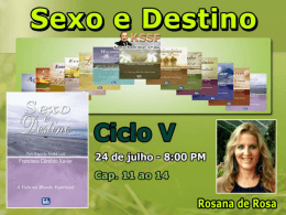 Sexo e Destino Cap. 11 ao 14 (RosanaDR)