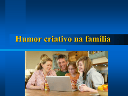 Humor no relacionamento familiar