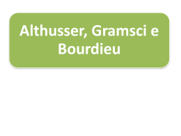 Althusser, Gramsci e Bourdieu