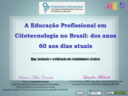 A Educação Profissional em Citotecnologia no Brasil