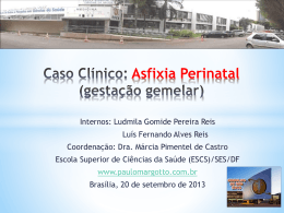 Caso Clínico: Asfixia Perinatal (Gemelar)