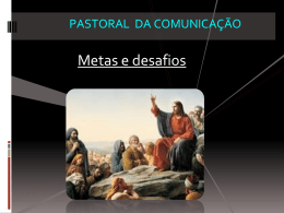 Comunicação de massa - Pascom Diocesana de Nova Iguaçu