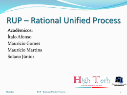 RUP * Rational Unified Process
