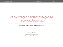 Organização e Representação da Informação (Arquivos, Bibliotecas