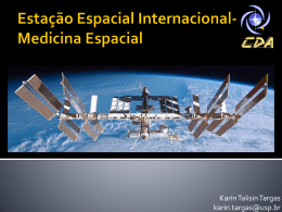 Estação Espacial Internacional- Medicina Espacial