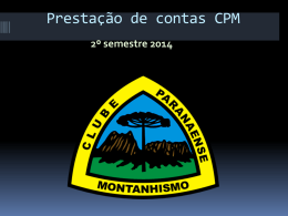 Apresentação de contas CPM - Clube Paranaense de Montanhismo