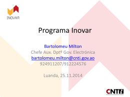 Bartolomeu Milton - Programa Inovar