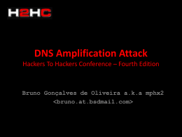 DNS Amplification Attack Hackers To Hackers Conference