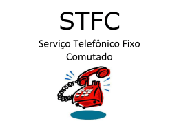 Serviço Telefônico Fixo Comutado (STFC)
