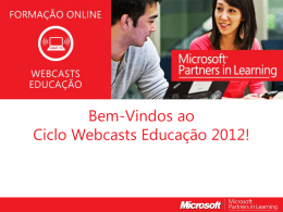 Webcasts Educação 2012