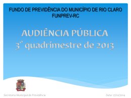 Audiencia Publica 2013 - FUNPREV de RIO CLARO-RJ