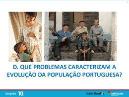 Que problemas caraterizam a evolução da população portuguesa