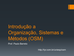 Introdução a Organização, Sistemas e Métodos (OSM)