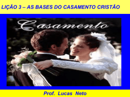 2T_2013_Lição 3_As Bases do Casamento Cristão