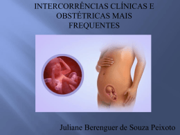 2.5 Descolamento Prematuro de Placenta (DPP)