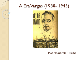 A Era Vargas (1930