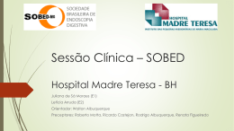 Sessão Clínica * SOBED Hospital Madre Tereza BH - SOBED-MG