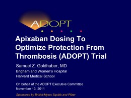 Apixaban Dosing To Optimize Protection From