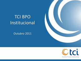 TCI BPO Institucional Outubro 2011
