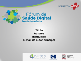 27 maio 2015 Porto Digital - Recife - Nutes-UFPE
