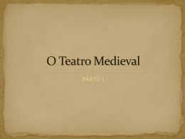 O Teatro Medieval