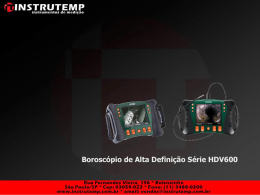 HDV Series High Definition Videoscopes Por que a série HDV600?