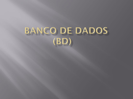 Banco de Dados (BD)