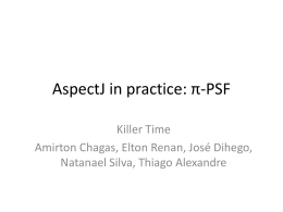 AspectJ in practice: Pi-PSF