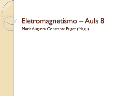 Apresentação:EletromagnetismoAula8