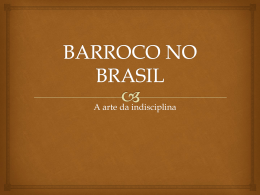 Barroco Brasileiro.