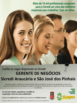 GERENTE DE NEGÓCIOS Sicredi Araucária e São José dos