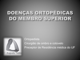 Doenças Ortopédicas do Membro Superior