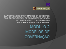 MÓDULO 2 – Modelos Governação