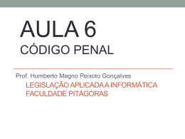 Aula 6 - código penal - Humberto Magno Peixoto Gonçalves