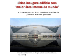 China inaugura edifício com `maior área interna do mundo`