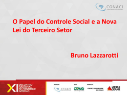 Bruno Lazzarotti – O Papel do Controle Social e a Nova Lei