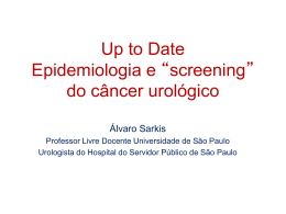 Up to date da epidemiologia e screening do câncer urológico