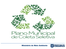 Apresentação PMCS GIRS - Prefeitura Municipal de Florianópolis