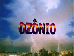 O que é a camada de ozônio?