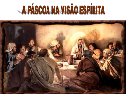 A Pascoa na Visão Espírita