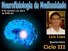 Neurofisiologia da Mediunidade (LuizL)