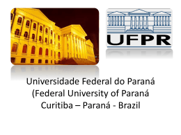 Curitiba, Brazil - Universidade Federal do Paraná