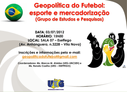 Geopolítica do Futebol * grupo de estudo e pesquisa (Eseffego e