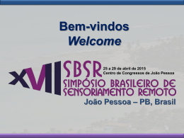 Bem-vindos ao XVII SBSR Welcome to XVII