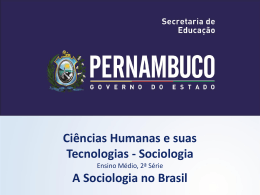 A Sociologia no Brasil - Governo do Estado de Pernambuco