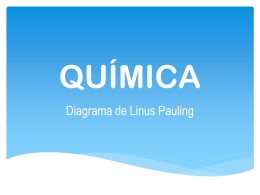 Aula 3 - Diagrama de Linus Pauling
