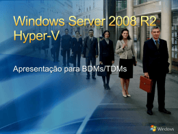 Visão Geral do Windows Server 2008 R2 Hyper-V