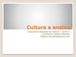 Cultura e ensino - Sabine Mendes Moura